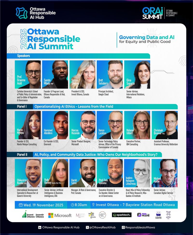 OttawaResAIHub's tweet photo. The countdown is on for the Ottawa Responsible AI Summit 2025 (#ORAiSummit) — Governing Data &amp; AI for Equity and Public Good.

🧠 Panel I: Operationalizing AI Ethics – Lessons from the Field
 🏙️ Panel II: AI, Policy &amp; Community Data Justice – Who Owns Our Neighborhood’s Story? https://t.co/8NqY1c5IYC