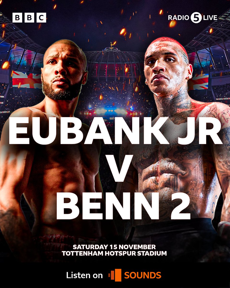 5liveSport's tweet photo. ๐ฅ 35 years of bad blood
Eubank Jr ๐ Benn II - Saturday 15th November
๐ง Live on @bbc5live & @BBCSounds
๐ป Undercard from 7pm | Main event 9:45pm
#EubankBenn2 #BBCBoxing #5LiveBoxing https://t.co/S9gkunFqU0
