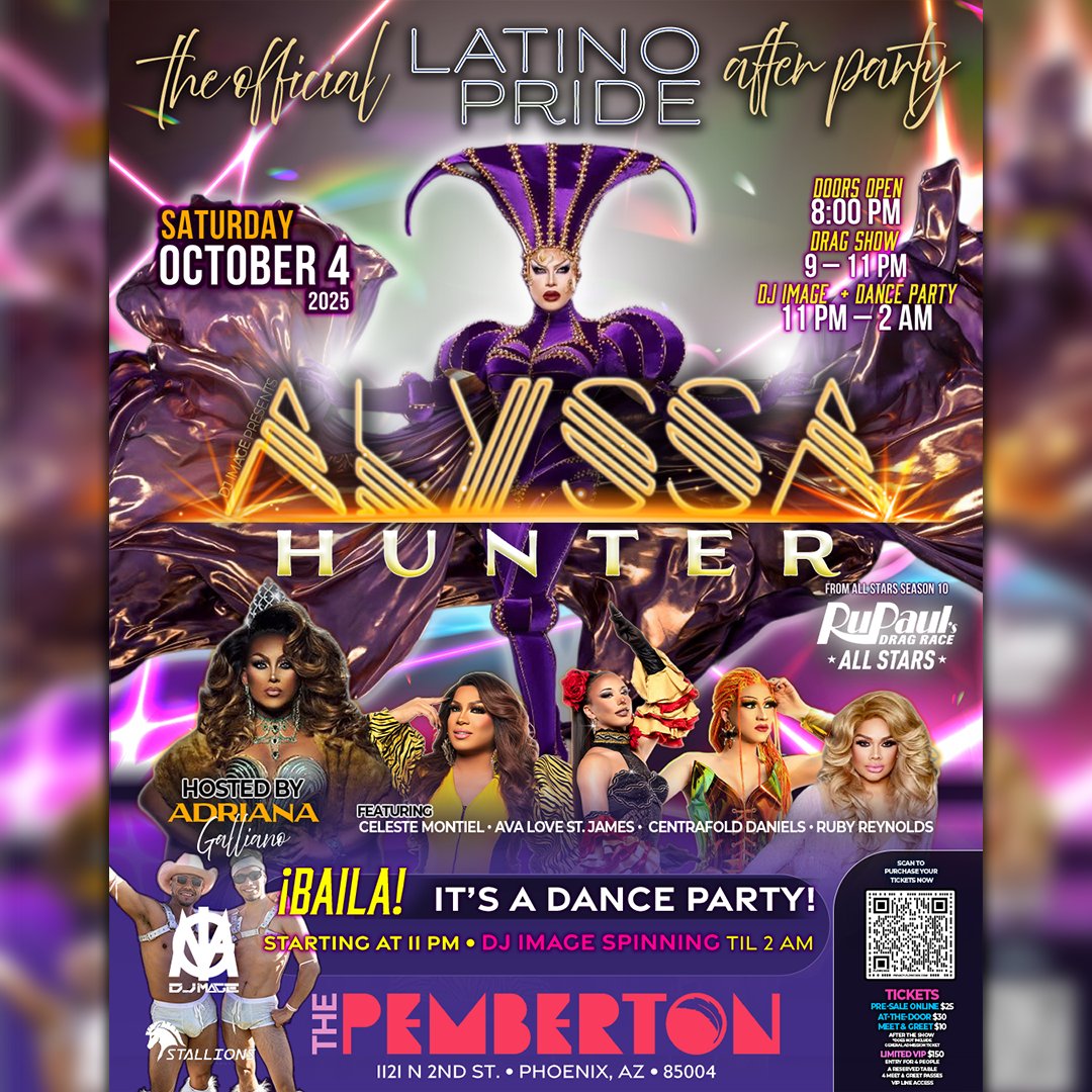 Thank you, <a href="/DJImageMusic/">DJ Image</a>, for the opportunity to design the flyer of the official Latin Pride After Party that took place at The Pemberton Phx on Saturday, October 4, 2025, with a variety of entertainers, including #AlyssaHunter from <a href="/RuPaulsDragRace/">RuPaul's Drag Race</a>. #GraphicDesigner