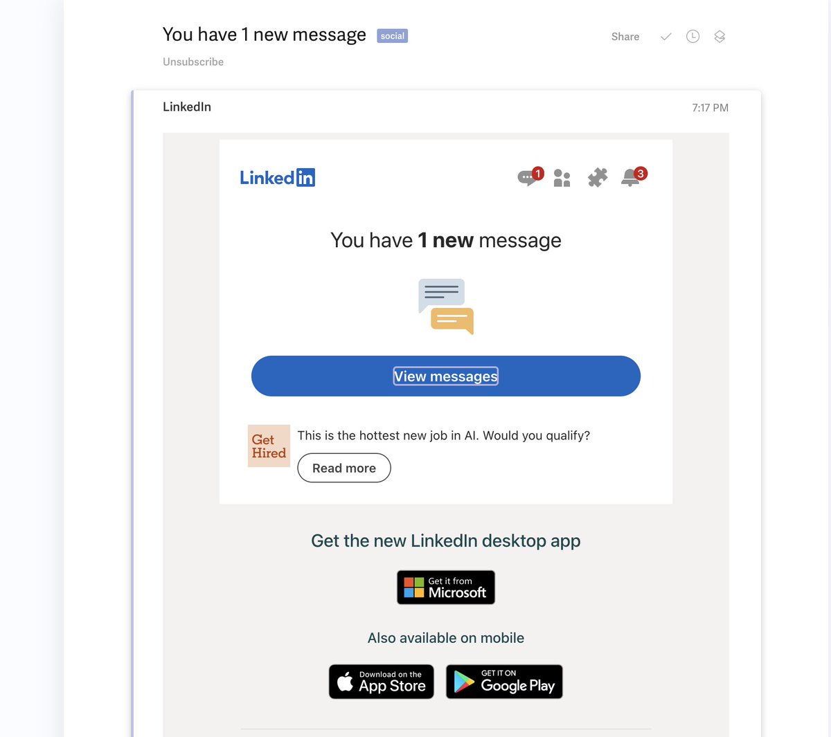 Is this the most annoying email full of anti-patterns you can get?

- "You have a message"  but doesn't tell you what it is.
- Fake notification numbers to try and convince you you have more than just a message to look at. You don't. 
- Has an ADVERT in it.
- Tries to get you to