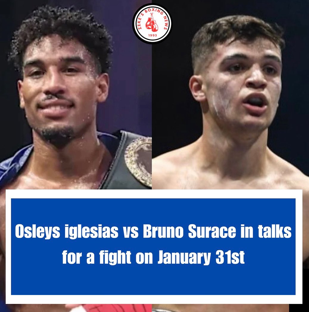 Zekeboxing's tweet photo. Osleys Iglesias & Bruno Surace are in talks for a fight on January 31stβΌοΈ
Credit: @linares_ca_93
#osleysiglesias #iglesiassurace #supermiddleweight #brunosurace #boxinghype https://t.co/eTUFi88v68