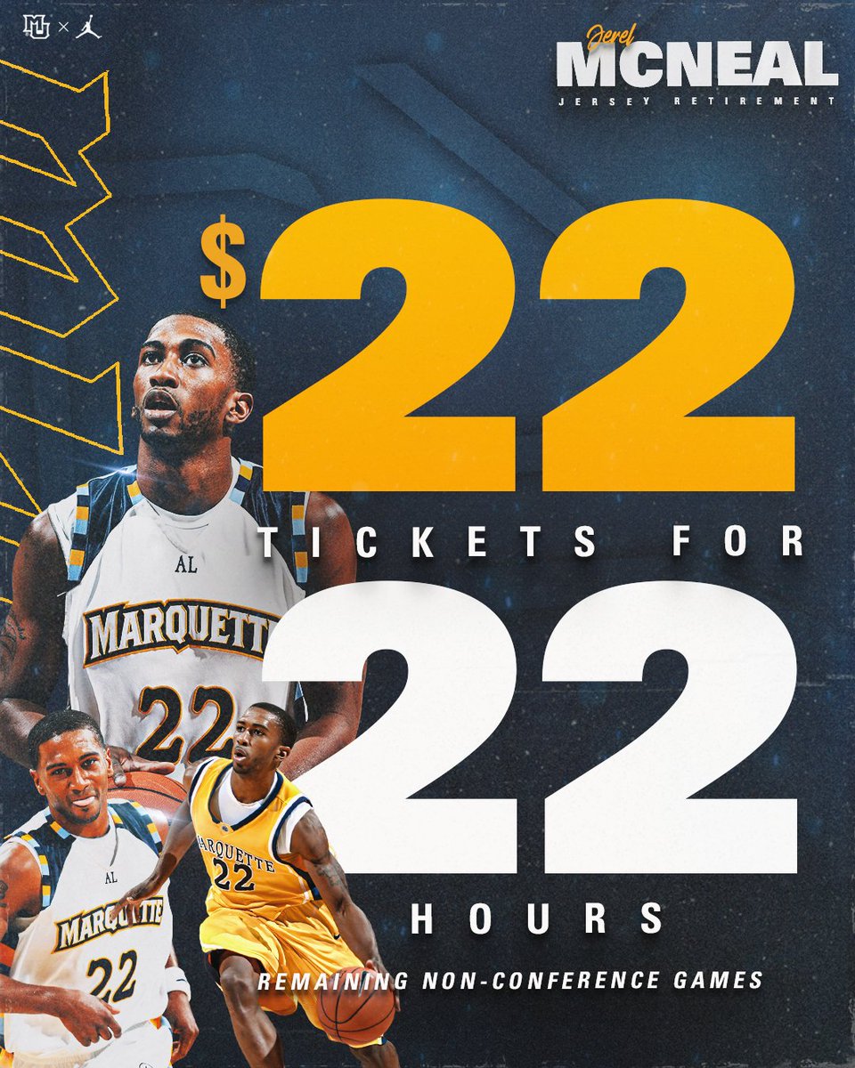 22 for 22 🔥 Celebrate Jerel McNeal’s jersey retirement with $22 tickets for all remaining non-conference home games!

⏰ Flash sale starts TODAY at 2PM for 22 hours only!

🎟️ bit.ly/4nOv0kk 

#MUBB | #WeAreMarquette