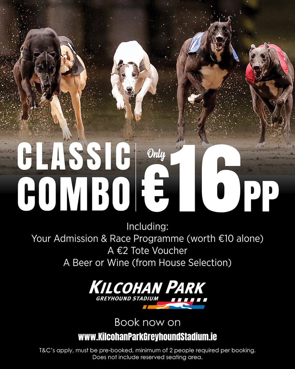Plan the perfect night out at the dogs!🐾

Our Classic Combo has everything covered for just €16 per person:
🎟️ Admission &amp; Race Programme
🎫 A €2 Tote Voucher
🍺 A Drink (Beer, Wine or a Mineral)

Plan your night at KilcohanParkGreyhoundStadium.ie

#GoGreyhoundRacing #ThisRunsDeep
