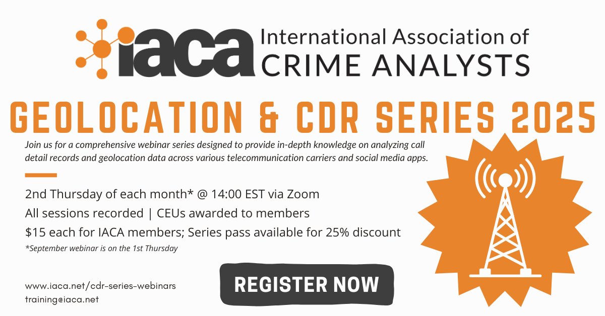 crimeanalysts's tweet image. Please join us for the next session in our 2025 Webinar Series: Geolocation and Call Detail Record (CDR) Analysis. On December 11 we will dive into Courtroom Prep iaca.net/cdr-series-web…
#crimeanalyst #crimeanalysis #intelligenceanalyst #intelligenceanalysis #CDR #courttestimony