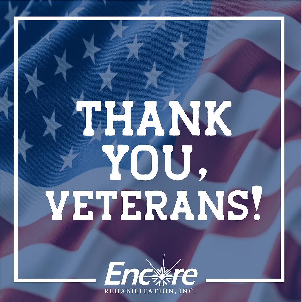 Today, we honor all Veterans for their dedication and service to our nation! 

Join us in saluting the brave men and women who have served at home and abroad to protect our freedoms.

We greatly appreciate you and your families for your sacrifice! 🇺🇸

#VeteransDay
#EncoreRehab
