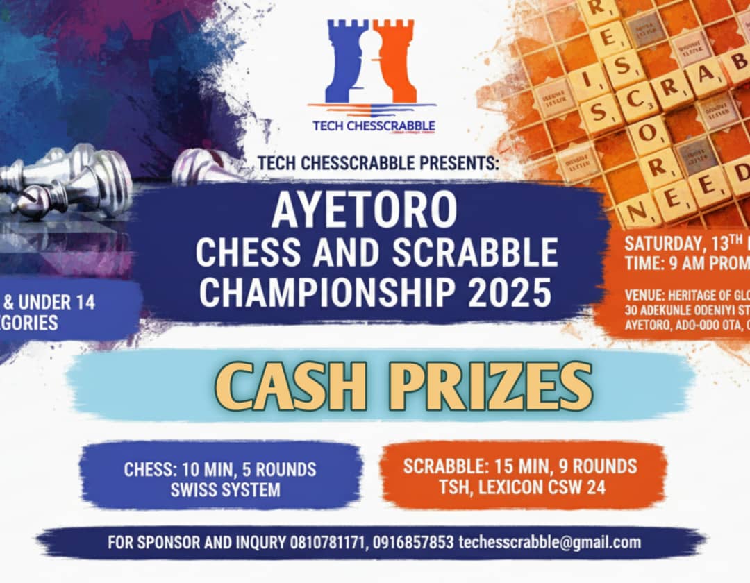 Blessing1721555's tweet image. We are excited to announce the upcoming Ayetoro Chess and Scrabble Tournament, proudly organized by Tech Chesscrabble, coming up on 13th December, 2025.
We are soliciting for your support and sponsorship 🙏,We doing this free for kids and we can&apos;t do it on our Own 🧎🏿🧎🏿