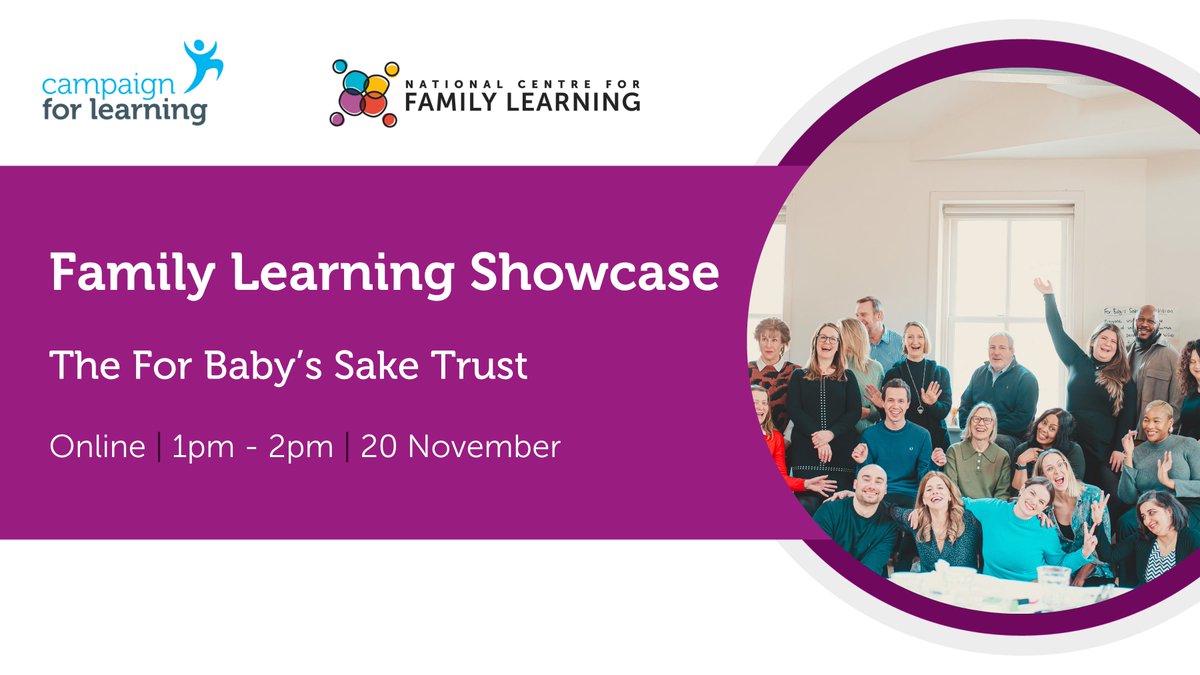 CForLearning's tweet image. Join @forbabyssake on 20 November to learn about their award-winning therapeutic programme, For Baby&apos;s Sake, supporting parents to give their babies the best start in life ✨

This free online showcase is ideal for anyone who works to support family learning:…