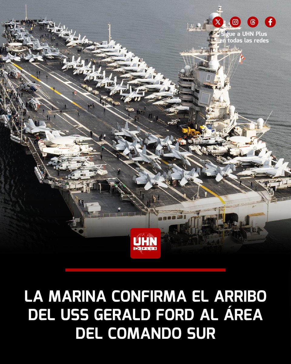 🇺🇸🇻🇪‼️ | URGENTE — La Marina de Estados Unidos emite un comunicado oficial anunciando el arribo del portaaviones USS Gerald R. Ford (CVN 78) y todo su grupo de ataque al área de responsabilidad del Comando Sur (USSOUTHCOM) este 11 de noviembre. 

Según el documento, la operación