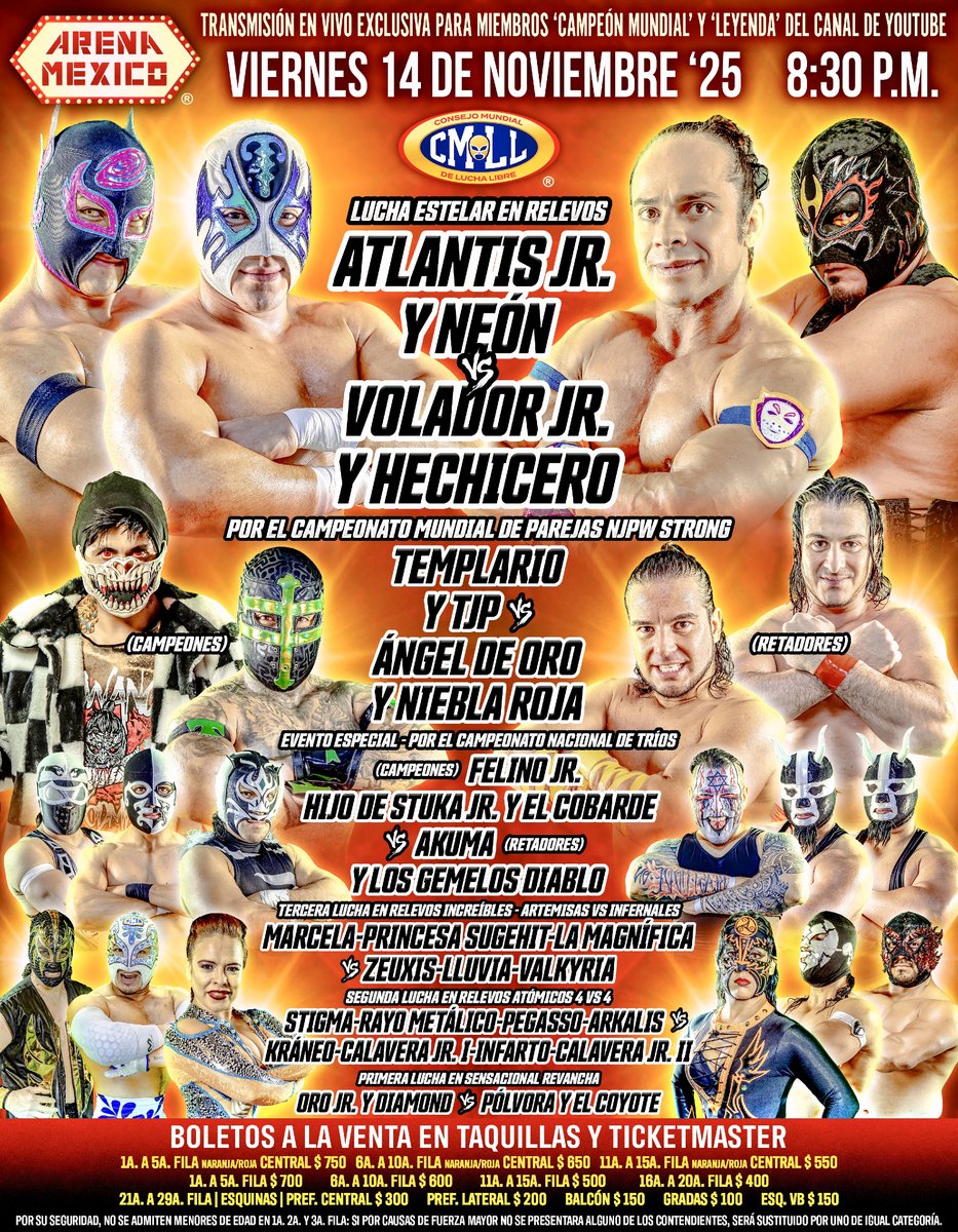 CMLL_OFICIAL's tweet photo. 🔜 
📍Arena México
🗓️ Viernes 14 de Noviembre '25
🕣 8:30 p.m.

🎟️ en taquillas y en Ticketmaster:
https://t.co/M4NcgStvpv

📺 Transmisión EN VIVO en exclusiva para miembros nivel “Campeón Mundial” y “Leyenda”: https://t.co/XPtCl7RnOB 

#ViernesEspectacularCMLL https://t.co/EfLNpYAqGP