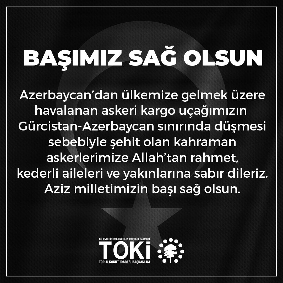 Azerbaycan’dan ülkemize gelmek üzere havalanan askeri kargo uçağımızın Gürcistan-Azerbaycan sınırında düşmesi sebebiyle şehit olan kahraman askerlerimize Allah’tan rahmet, kederli aileleri ve yakınlarına sabır dileriz.

Aziz milletimizin başı sağ olsun. 🇹🇷