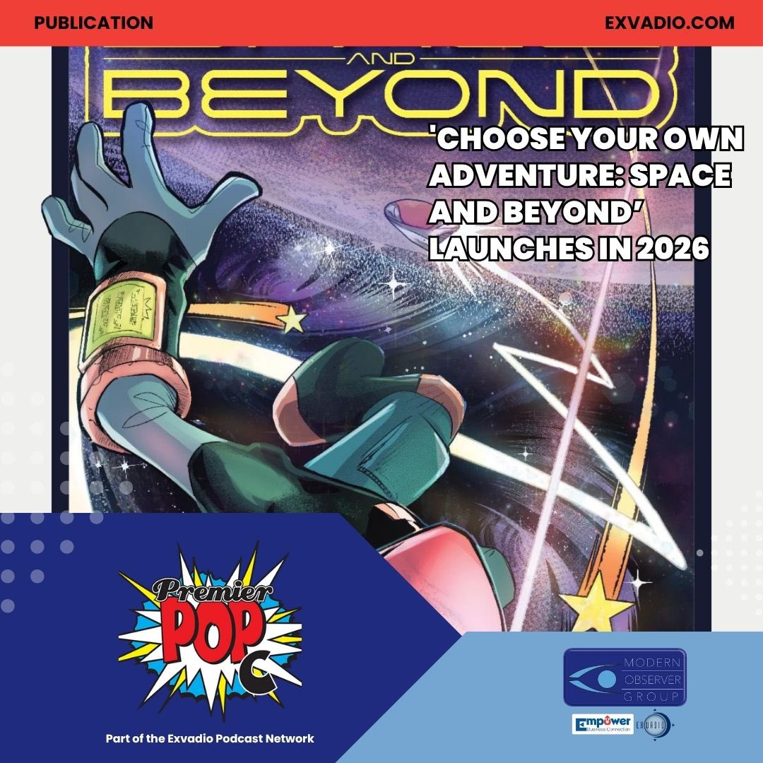 'Choose Your Own Adventure: Space And Beyond’ Launches In 2026
#OniPress #ChooseYourOwnAdventure #RAMontgomery

premierpopc.com/space-and-beyo…