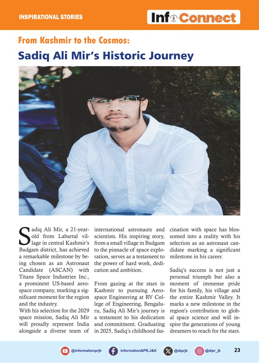 astrosadiqali's tweet photo. Humbled to be featured in the @diprjk "InfoConnect" newsletter. "From Kashmir to the Cosmos" is a milestone, but it's just the start.
We have so much to achieve for India's space sector and globally.
And to all the young dreamers, keep an eye on Spica Space Academy! https://t.co/eL4gux8grl