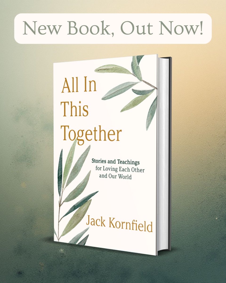 JackKornfield's tweet photo. Dear friends, I’m excited to announce my new book has hit shelves!
You can officially read All in This Together: Stories and Teachings for Loving Each Other and Our World.
https://t.co/LuLEp1DVe0
#allinthistogether #soundstrue #jackkornfield #stories #spirituality https://t.co/TiquTvs7um
