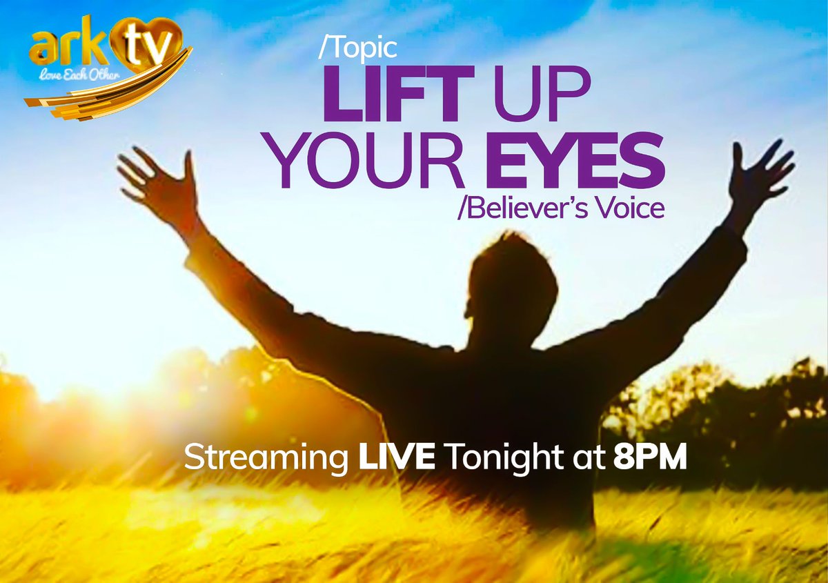 arktvworld's tweet photo. When life feels heavy, don’t look around look up. 🌤️
Your help comes from the Lord, the Maker of heaven and earth. 
Join at 8 PM EAT on ARK TV for Believer’s Voice let’s lift our eyes together in faith.
#believersvoice #liftupyoureyes #faithoverfear #godisourhelp #arktvug https://t.co/MYg2eljLIm