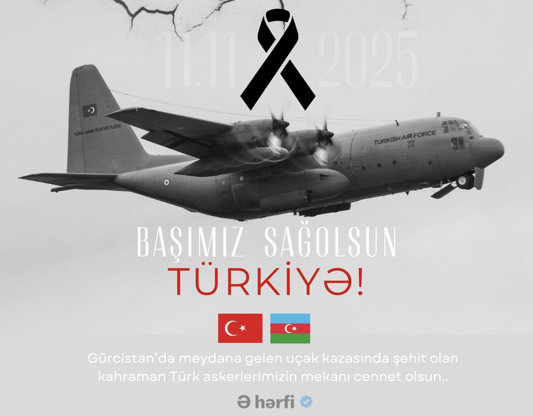 Azerbaycan’dan Türkiye’ye gəlmək üzərə havalanan Türk Hava Kuvvetlerine ait C-130 tipi askeri kargo uçağı düşməsi sonucu Şehit olan askerlerimizin məkanı cənnət olsun.

BAŞIMIZ SAĞSOLSUN TÜRKİYƏ 🇹🇷🇦🇿