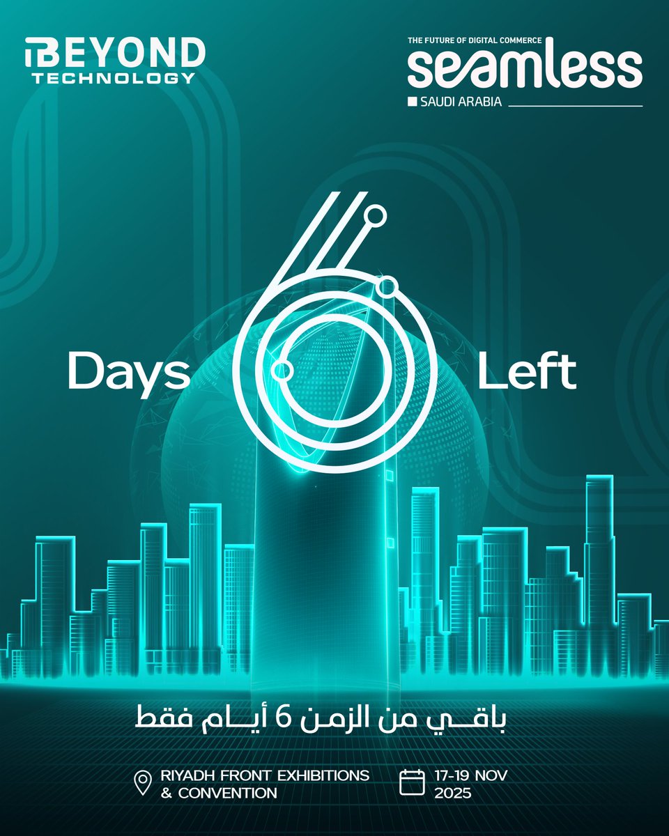 beyondtechksa's tweet image. 6 أيام متبقية! ⏳

استعد لتجربة ملهمة تجمع بين الابتكار، المستقبل، والتقنية في مكان واحد!

6 days to go! ⏳
Get ready for an inspiring experience that brings together innovation, the future, and technology — all in one place! @seamless_expo

#SeamlessSaudi #Beyondtechnology…