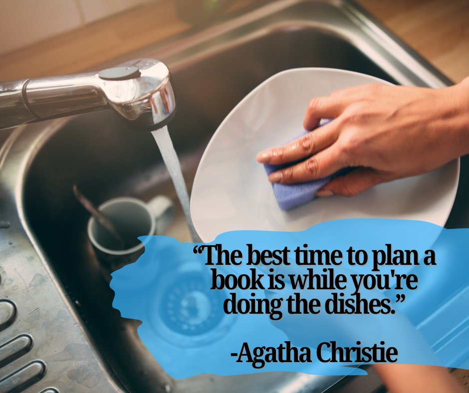 tecyyc's tweet image. &quot;The best time to plan a book is while you&apos;re doing the dishes.&quot; - Agatha Christie  What are your favorite things to multitask? #Plan #Multitask #HowToGetItDone #Life #QOTD