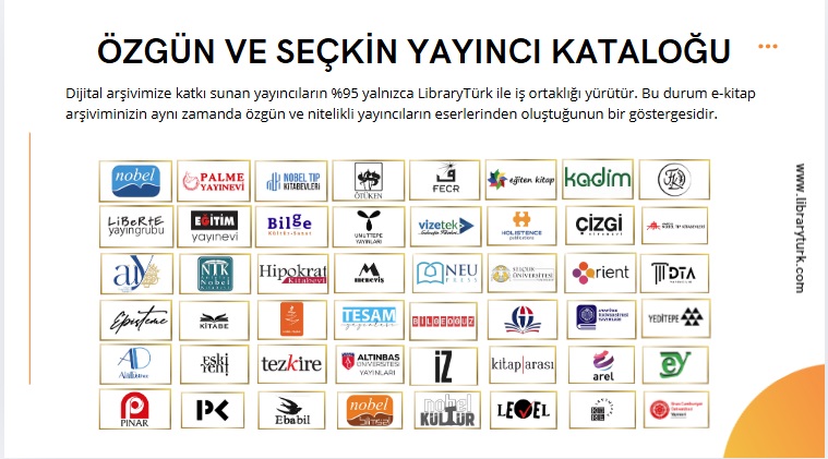 🆕Duyuru
📖13,280 
♐️60 Yayıncı 
🔑+1256 Kitap Yükleniyor...
Yeni yüklenen tüm e-kitaplar tüm abone üniversitelerdeki öğrenci ve  akademisyenlerin hizmetine sunuldu.
Aşağıda logosu bulunan yayıncıların e-kitaplarına   hemen libraryturk.com adresinden ulaşabilirsiniz.