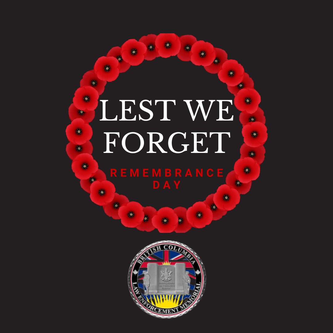 On the 11th hour

Of the 11th day

Of the 11th month

We honour their bravery and service. We remember the Fallen. We lament their sacrifices. We are grateful for the peace they secured and the freedoms we enjoy.

#RemembranceDay #LestWeForget #CanadaRemembers #BCLEM