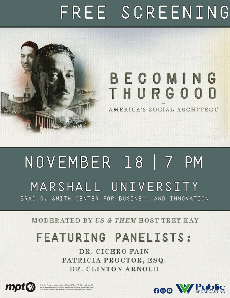 Join us at Marshall University, Nov. 18 @ 7 PM for a screening + panel on “Becoming Thurgood: America’s Social Architect.”
We’ll explore Thurgood Marshall’s enduring legacy on equity, education &amp; the rule of law.
🎙️ Moderated by @TreyKay
🎥 Presented by <a href="/wvpublic/">WVPB</a>
#MarshallU