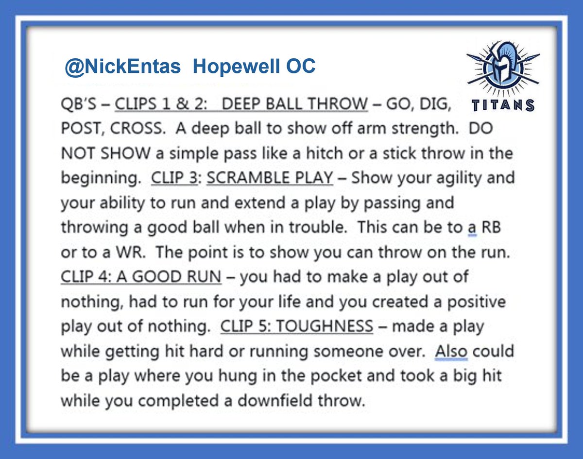 NickEntas's tweet image. QB’s- Get your highlights right!  Follow this plan to get noticed.  1st 5 plays determine if a college coach will keep watching.  Show them your arm, agility and decision making abilities as well as toughness. See Below ⬇️
@hopewell_fb 
@Coach_Sneed_ 
@Coach_Swagg4