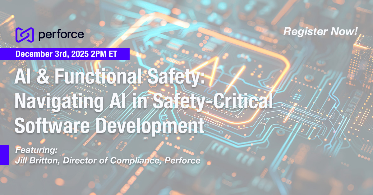 embedded_comp's tweet image. AI and Functional Safety: Navigating AI in Safety-Critical Software Development
🗓️December 3rd, 2PM ET
This webinar, led by Jill Britton, Director of Compliance at Perforce and MISRA working group member, explores the paradigm shift required to ensure AI-enabled systems are safe,…