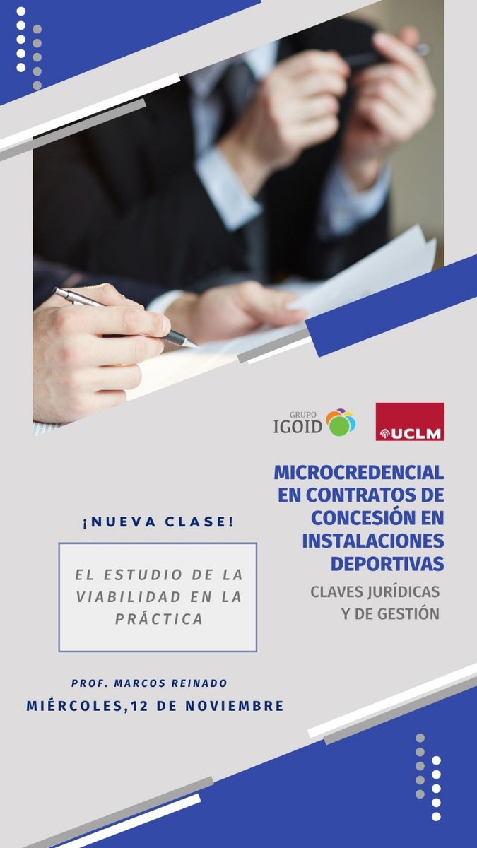 📢 ¡Nueva clase en la #Microcredencial sobre Contratos de Concesión en Instalaciones Deportivas!

📊 Tema: El estudio de la viabilidad en la práctica
👨‍🏫 Prof. Marcos Reinado
🗓 Miércoles, 12 de noviembre

🔑 Claves jurídicas y de gestión para tu desarrollo profesional.