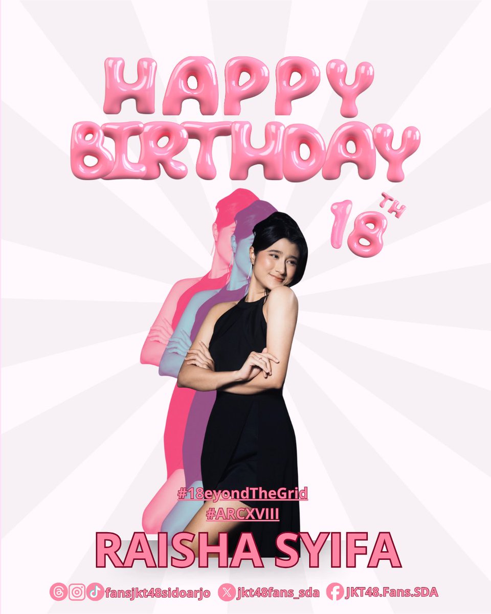 Waktunya merayakan hari spesial! 🥳
Happy Birthday yang ke-18 buat Raisha Syifa!

Selamat menapaki usia baru!
Semoga makin keren, makin semangat di Theater, makin all-out di panggung, dan yang pasti, makin banyak hal baik yang datang.

#18eyondTheGrid
#ARCXVIII