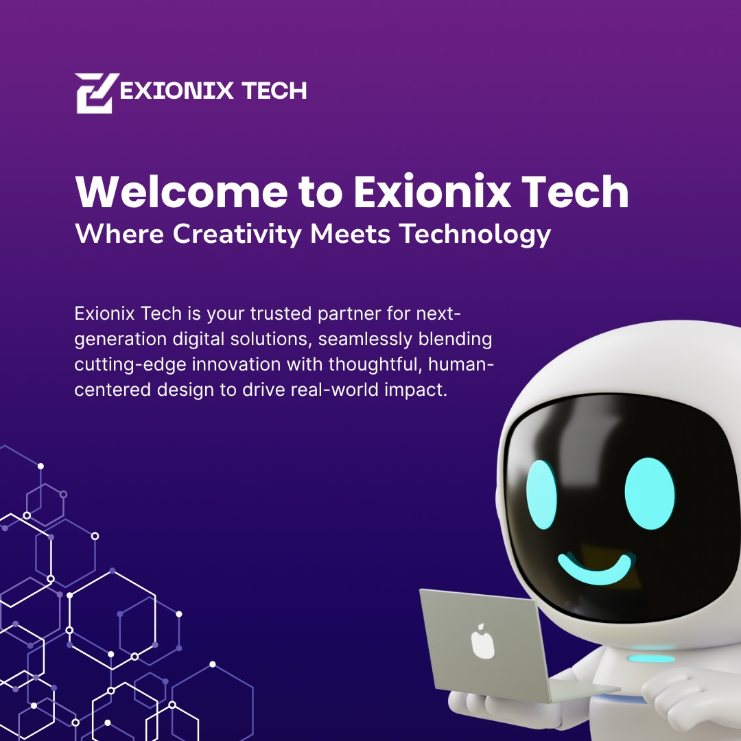 ExionixTech's tweet image. Welcome to Exionix Tech – Where Innovation Meets Vision!
We craft digital solutions that merge creativity with cutting-edge tech, turning ideas into real-world impact. Ready to elevate your business?

Follow us for the latest in tech &amp;amp; innovation! 

#ExionixTech #DigitalMarketing
