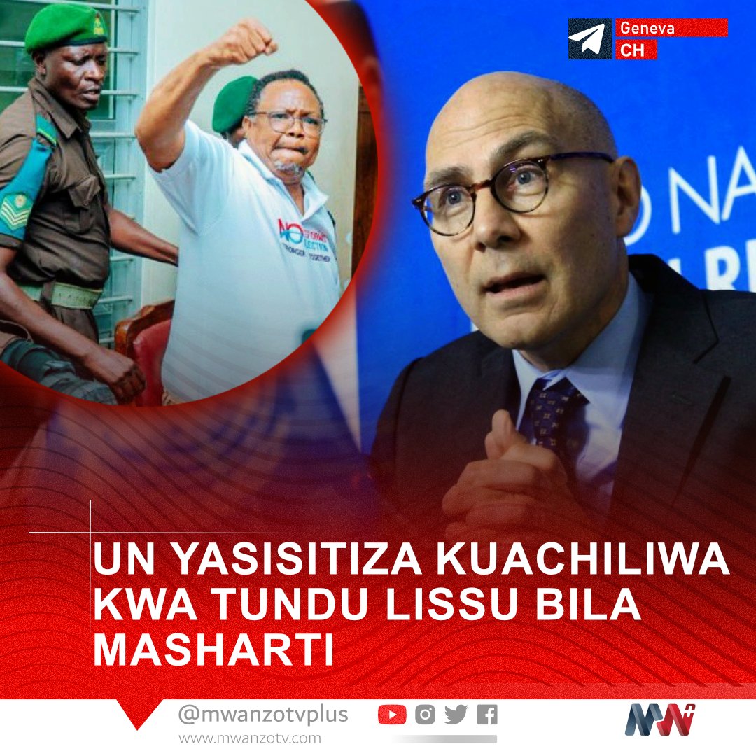 MwanzoTvPlus's tweet photo. #BREAKING: UN YASISITIZA KUACHILIWA KWA TUNDU LISSU BILA MASHARTI
Umoja wa Mataifa umetaka kuachiliwa mara moja na bila masharti kwa kiongozi wa upinzani wa Tanzania, Tundu Lissu, pamoja na viongowengine waliokamatwa kufuatia uchaguzi mkuu wa Oktoba 29.

Katika taarifa iliyotolewa Jumanne, tarehe 11 Novemba 2025, Kamishna Mkuu wa Haki za Binadamu wa UN, Volker Türk, alilaani kukamatwa kwa viongozi wa upinzani, akieleza kuwa ni hatua za kiholela zisizo na msingi wa kisheria.

Kwa mujibu wa ripoti za UN, zaidi ya watu 150 wamekamatwa tangu uchaguzi, wakiwemo watoto, na baadhi yao wanadaiwa kushtakiwa kwa kosa la uhaini.

Türk alisisitiza kuwa waliokamatwa wanapaswa kufikishwa haraka mbele ya vyombo vya sheria na kupewa haki kamili za kisheria chini ya sheria za kimataifa. 

Pia ameitaka serikali ya Tanzania kuheshimu uhuru wa kisiasa na kuhakikisha uwazi katika kushughulikia waliokamatwa baada ya uchaguzi.