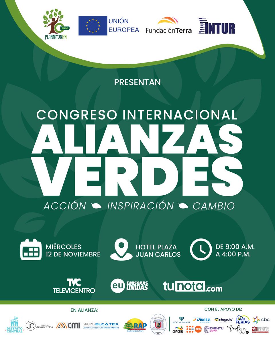🌿 En el marco del 10º aniversario de Plantatón HN, llega el Congreso Internacional Alianzas Verdes: Acción, Inspiración y Cambio.
📅 Este 12 de noviembre
📍 Hotel Plaza Juan Carlos, Tegucigalpa
El evento es totalmente gratuito