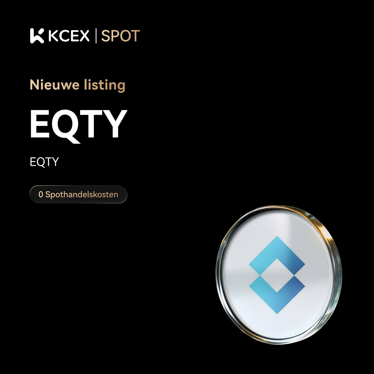 #KCEX Nieuwe Listing! 🎉 Geniet van nul kosten op spot trading

$EQTY is nu live op de KCEX Spot Markt.  
<a href="/TheLTONetwork/">EQTY DAO</a>

🔹 Stortingen: Geopend  
🚀 EQTY/USDT Handel Start: 2025-11-11 6:05 (UTC)  
👉 Handel Nu: kcex.com/exchange/EQTY_…  
🌐 Details: kcex.com/support/articl…