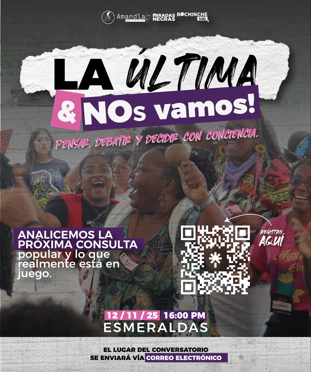 🎤 #Esmeraldas, #laúltimayNOsvamos! 💥

Este 12 de noviembre a las 16h nos encontramos para un conversatorio donde se vienen reflexiones, ideas y buena vibra colectiva. 🌊✨💬🔥

Inscríbete hoy y asegura tu cupo 👇
forms.gle/2uck61ot2NBrjd…
 #Participación #ConsultaPopular #todono
