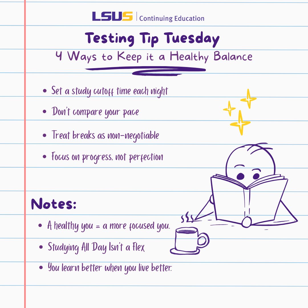 LSUSContEd's tweet image. #TestingTipTuesday 💡
If you feel guilty taking breaks or push through exhaustion “because you should be #studying,” that’s not discipline — that’s burnout.

✅ Take breaks.
✅ Celebrate progress.
✅ Remember: balance &amp;gt; burnout.

#StudySmart #CollegeLife #MentalHealthMatters