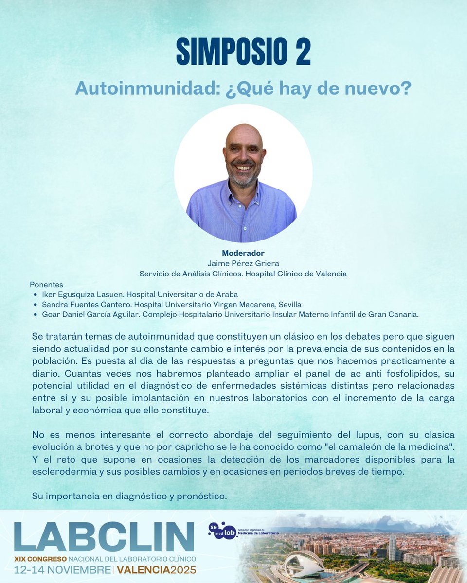congresolabclin's tweet image. El Simposio 2 de #LABCLIN2025, titulado “#Autoinmunidad: ¿Qué hay de nuevo?&quot; tendrá lugar el miércoles 12 de noviembre de 18:30 a 20:00h.
📍En Valencia
🧫 Organiza @Semedlab 
🌐 labclin2025.es
#laboratorioclinico #medicinadelaboratorio