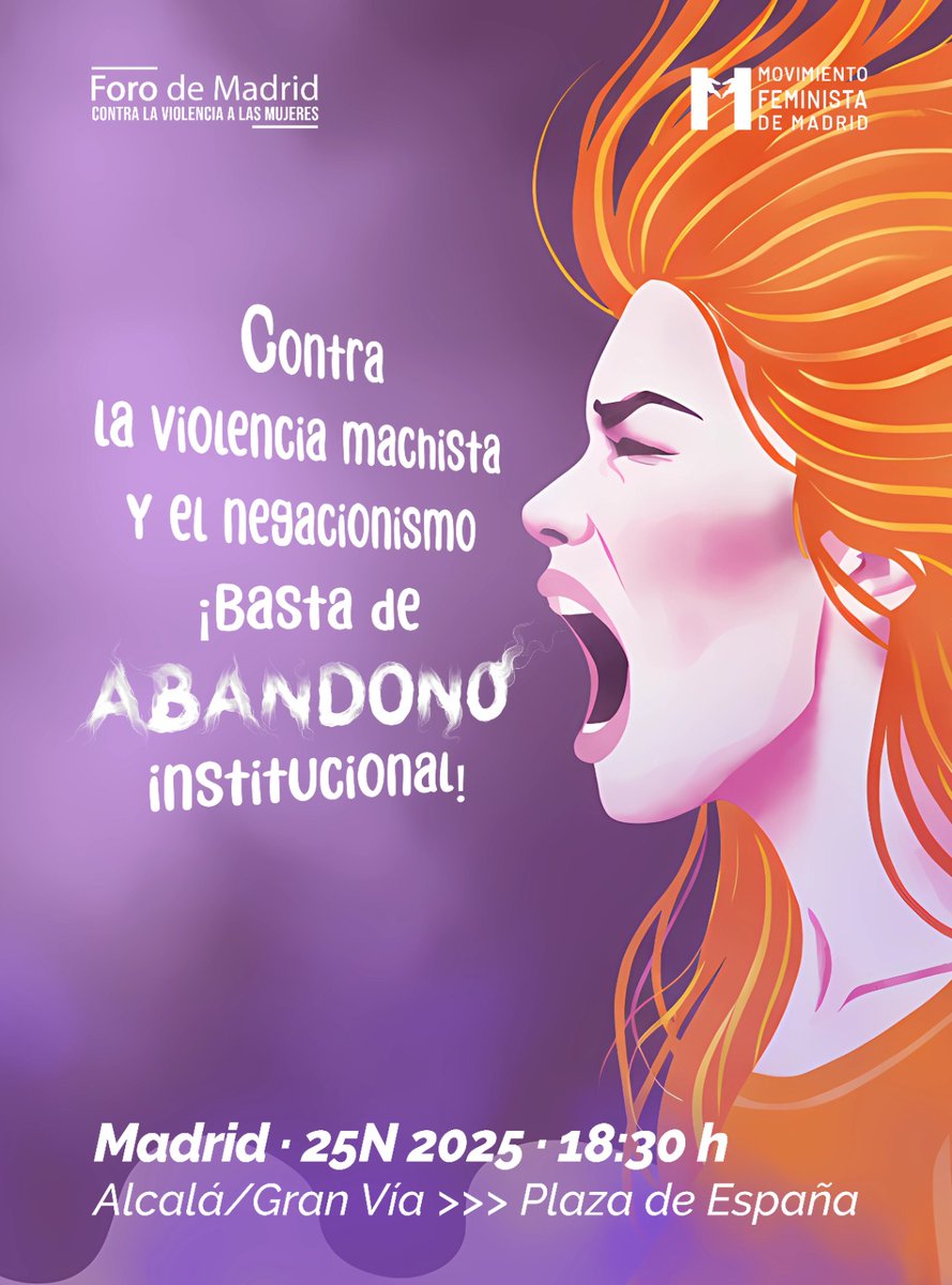 <a href="/ForoMadrid25N/">ForoMadrid25N</a> y <a href="/MovFemMad/">Movimiento Feminista de Madrid</a> presentamos el cartel oficial para la manifestación del #25N. Frente al negacionismo de la violencia machista, frente al abandono institucional, salimos a las calles. #ContraLaViolenciaMachistaYElNegacionismo #BastaDeAbandonoInstitucional