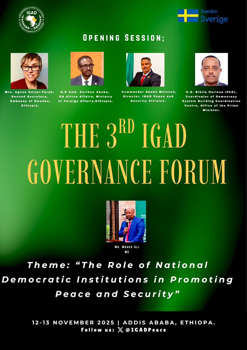 IGADPeace's tweet photo. The opening session of the 3rd IGAD Governance Forum will set the stage for regional dialogue on strengthening democratic institutions as drivers of peace, security, and good governance across the IGAD region.

#IGAD #3rdIGF #IGAD4Peace #IGADGovernanceForum #IGADPeace #Governance #Democracy #PeaceAndSecurity