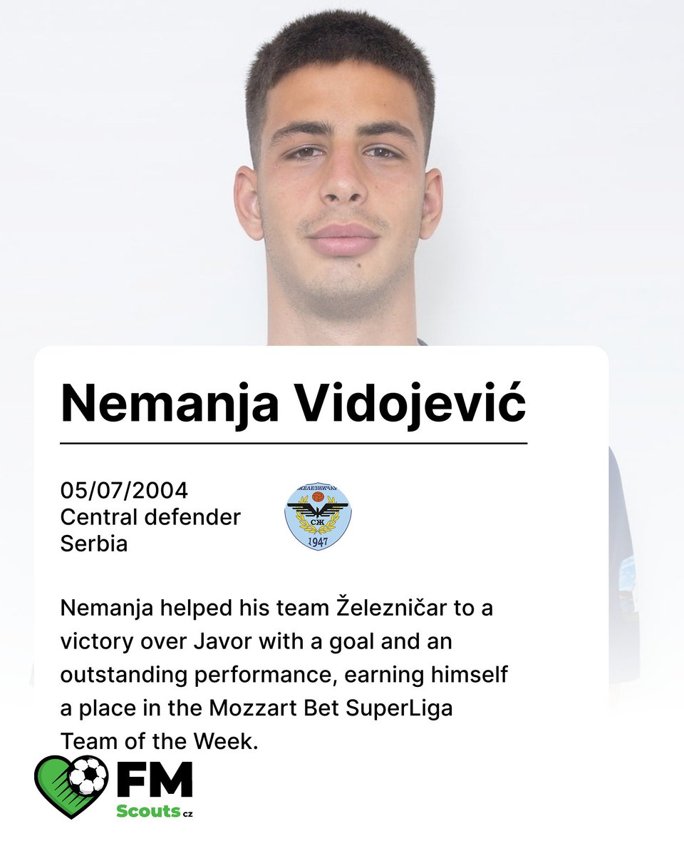 FM_Scouts_cz's tweet image. 🏆 Player of the week
🇷🇸 Nemanja Vidojević

#scouting #players #fmscoutscz @SuperLigaSrbija @Zeleznicar1947