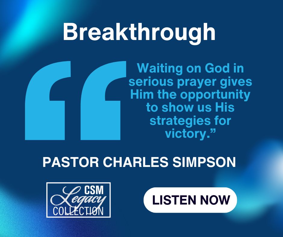 CSMinPublishing's tweet image. #Prayer and time with God is so vital in #breakthrough . To listen to this full audio message by Pastor #CharlesSimpson visit us at csmpublishing.org/product/breakt…