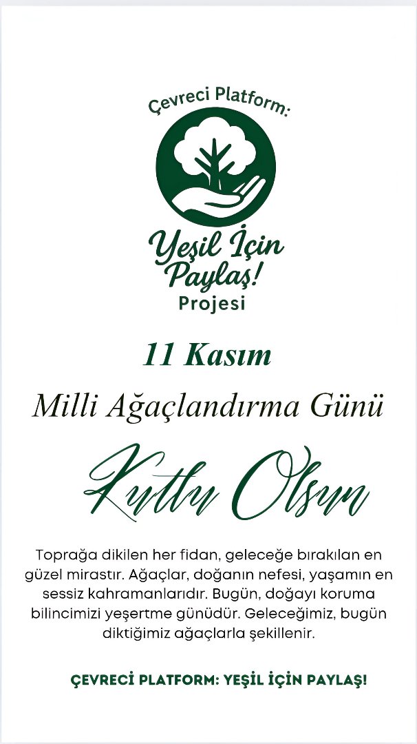 yesilicinpaylas's tweet image. 11 Kasım Milli Ağaçlandırma Günü Kutlu Olsun! 

#YeşilİçinPaylaş #BirPaylaşımBirFidan