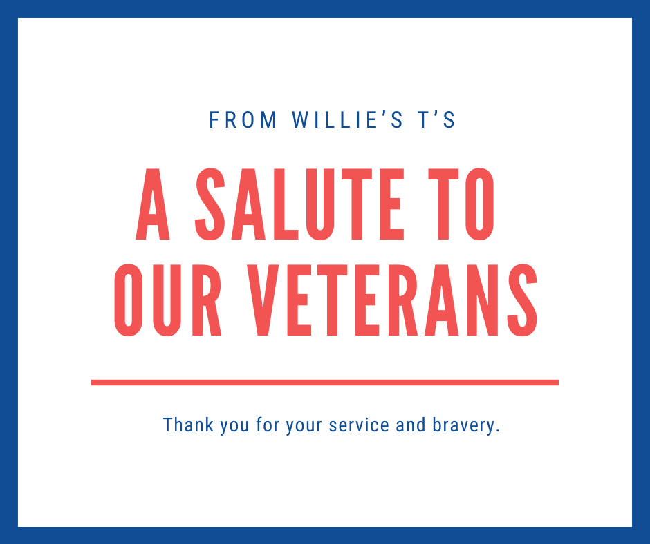 Happy Veterans Day from Willie's T's! Thank you to all veterans for your service.  #VeteransDay #SaluteToService