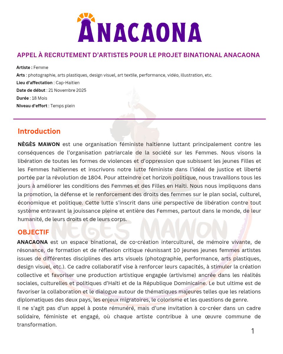 Neges_Mawon's tweet photo. NÈGÈS MAWON recrute des artistes pour le projet binational ANACAONA.
Lieu d'affectation: Cap-Haitien
Date de début: 21 Novembre 2025
Durée: 18 mois
Délai de dépôt de candidature: 19 Novembre 2025
NB: L'appel concerne uniquement les Femmes.
#negesmawon10zan #10lanerezistans https://t.co/mOxctACc3s