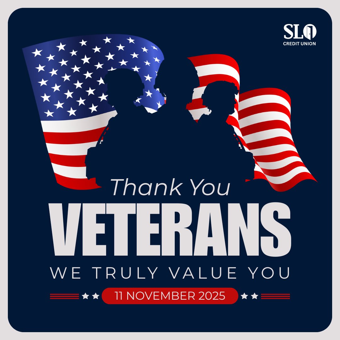 Your Valiance, Loyalty, and Sacrifice for this nation will never be forgotten. Wishing you a Happy Veterans Day!  
#slocreditunion