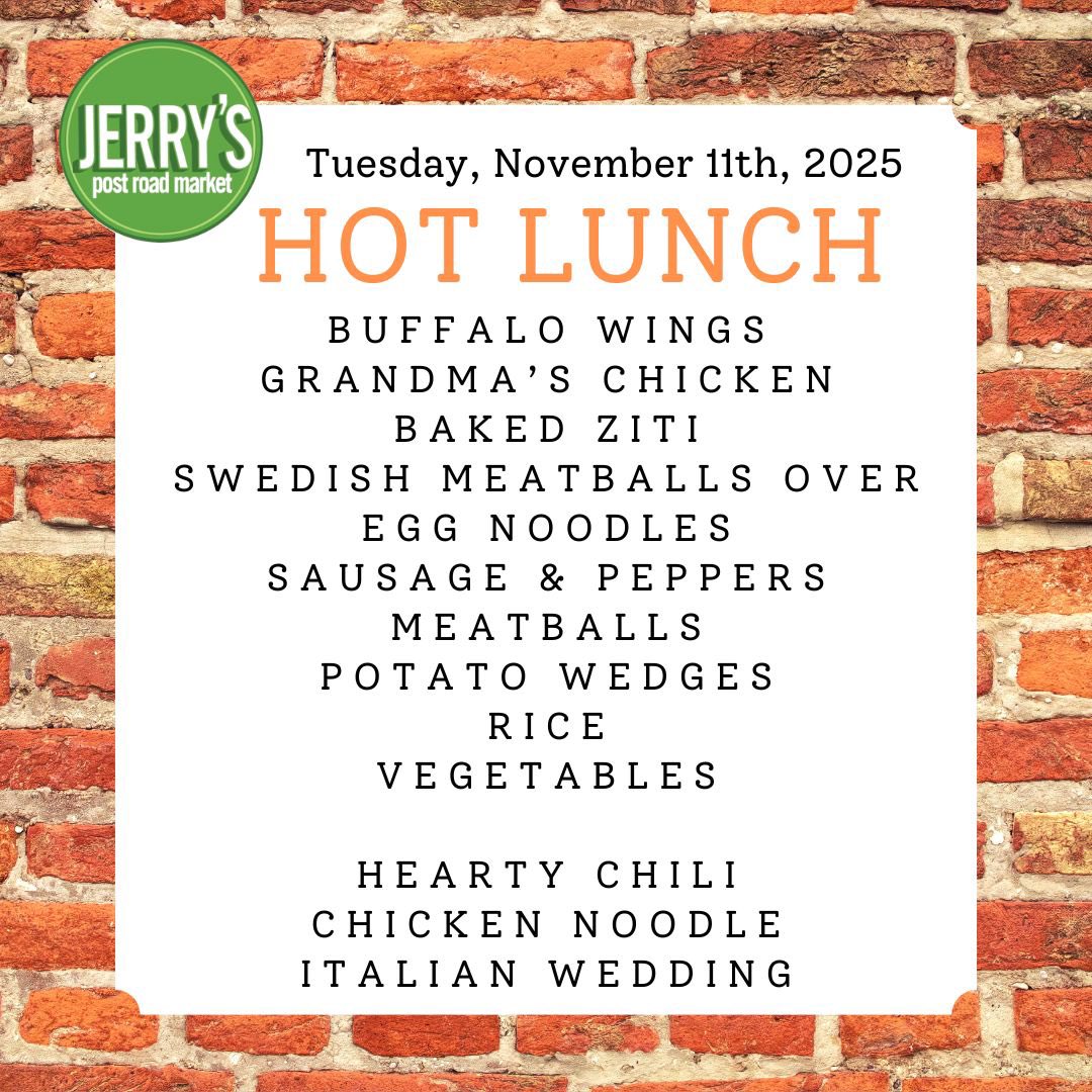 JerrysPRM's tweet photo. Tuesday, November 11th, 2025. Hot Lunch: Buffalo Wings, Grandma’s Chicken, Baked Ziti, Swedish Meatballs over Egg Noodles, Sausage &amp; Peppers, Meatballs, Potato Wedges, Rice, and Vegetables. Hot Soup: Hearty Chili, Chicken Noodle, and Italian Wedding. https://t.co/FEGIHsz0oE