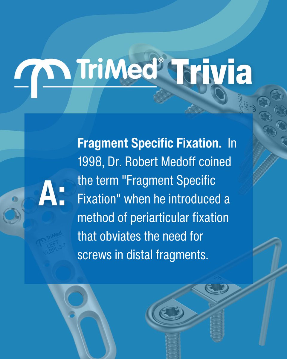 TriMed Trivia Time 🧠
Q: Which came first — Volar Plates or Fragment Specific Fixation?
A: Fragment Specific Fixation ✅

#TriMedTrivia #TriMedOrtho #Orthopedics #HandSurgery #SurgicalInnovation #SurgeonEducation #DistalRadius