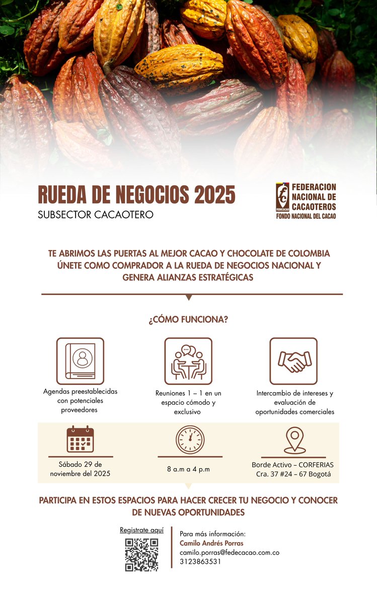 fedecacao's tweet photo. 📢 Empresario cacaotero: Te invitamos a la Rueda de Negocios de Fedecacao - FNC🤝
🗓️ 29 de noviembre | Corferias, Bogotá
Afianza lazos con transformadores, productores y organizaciones 🍫
🕐 Inscripciones hasta el 16 de noviembre
📞 312 386 3531
📧 camilo.porras@fedecacao.com.co https://t.co/v2ggFfzYqj