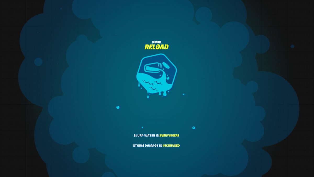 New Upcoming Gamemodes for Fortnite Reload:
Venture: Floor Is Lava (Re-uses Midas' Golden Lava?)
Oasis: Storm Never Stops Moving
Slurp-Rush: Slurp Is Everywhere (All Water) + Increased Storm Damage