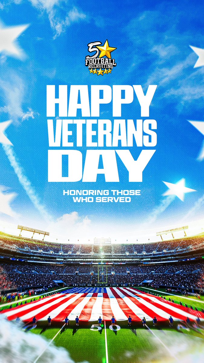 Thank you Vets🇺🇸 <a href="/5StarFBRecruits/">5 Star Football Recruiting</a> 💫