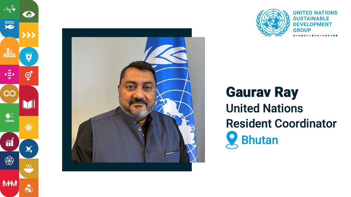 UN_SDG's tweet image. Congratulations to @GauravRayRC, appointed by @UN chief @antonioguterres, to lead our UN team in Bhutan 🇧🇹 in advancing the #GlobalGoals and boosting action #ForPeopleForPlanet.

⏩ bit.ly/GauravRay