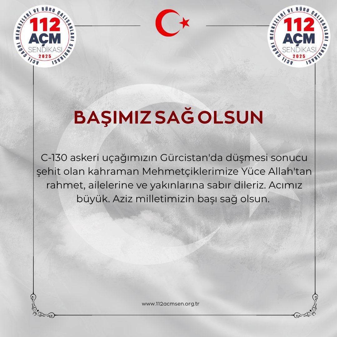 C-130 askeri uçağımızın Gürcistan'da düşmesi sonucu şehit olan kahraman Mehmetçiklerimize Yüce Allah'tan rahmet, ailelerine ve yakınlarına sabır dileriz. Acımız büyük. Aziz milletimizin başı sağ olsun.